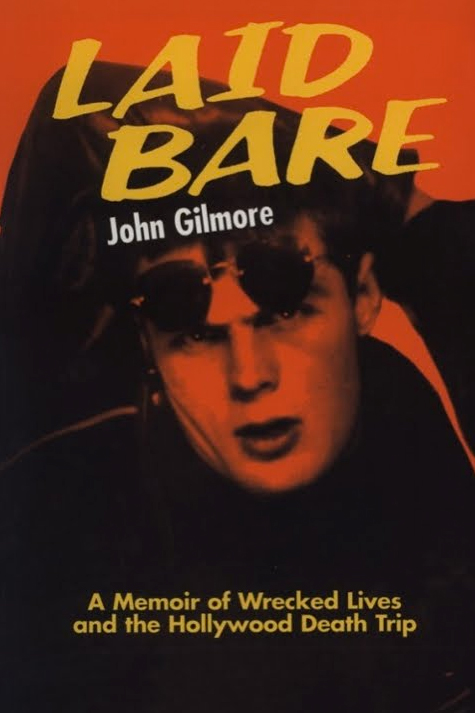 <b>...</b> Schauspieler und Gonzo-Journalist <b>John Gilmore</b>, dass er mit beiden Stars <b>...</b> - Laid-Bare
